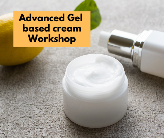 Advanced Gel based Cream workshop