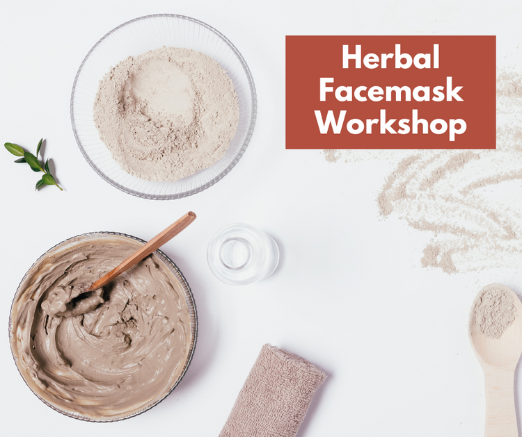 Herbal Facemask Workshop