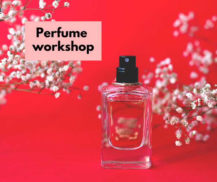 Perfume making workshop